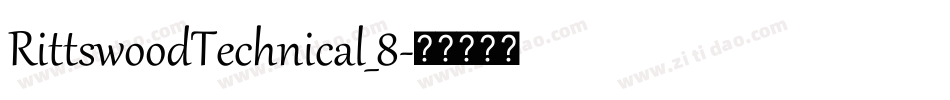 RittswoodTechnical_8字体转换