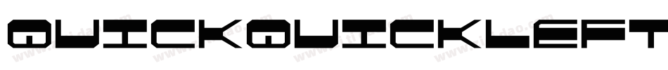 quickquickleft字体转换