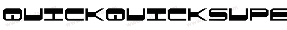 quickquicksuperital字体转换