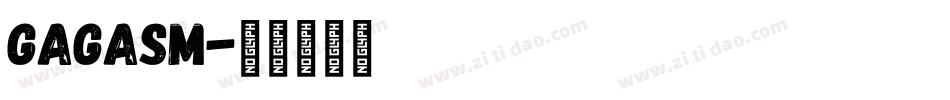 GAGASM字体转换