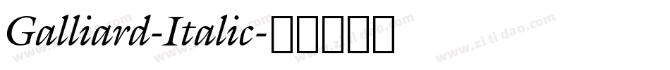 Galliard-Italic字体转换