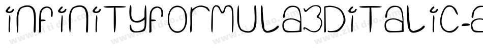 InfinityFormula3DItalic-alVR字体转换