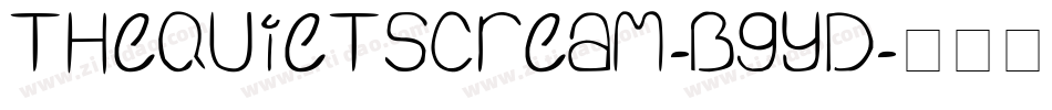 TheQuietScream-BGYd字体转换