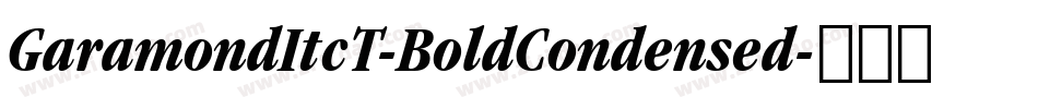 GaramondItcT-BoldCondensed字体转换