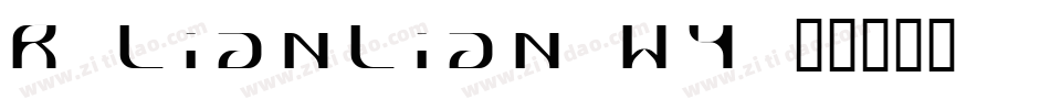 R-LianLian-W4字体转换