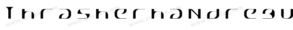 Thrasherhandregular-071R字体转换
