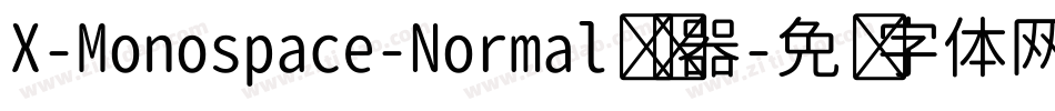 X-Monospace-Normal转换器字体转换