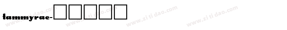 TammyRae字体转换