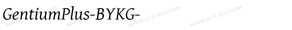 GentiumPlus-BYKG字体转换