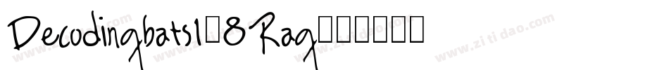 Decodingbats1-8Rag字体转换