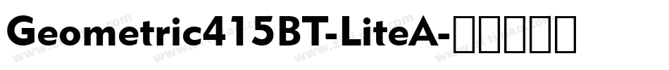 Geometric415BT-LiteA字体转换