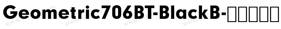 Geometric706BT-BlackB字体转换