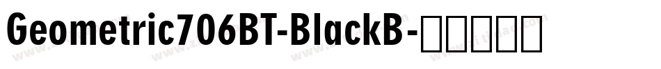 Geometric706BT-BlackB字体转换