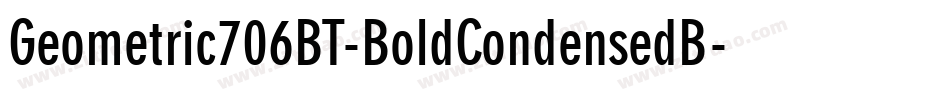 Geometric706BT-BoldCondensedB字体转换
