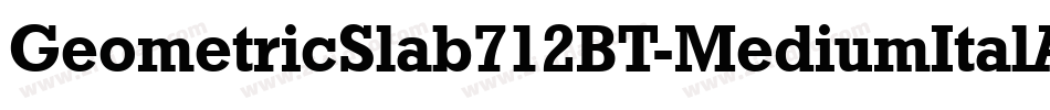 GeometricSlab712BT-MediumItalA字体转换