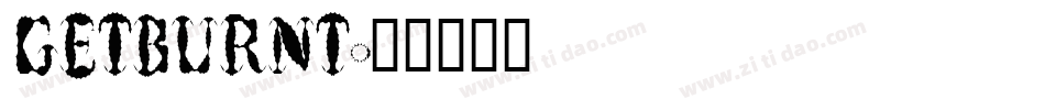 GETBURNT字体转换