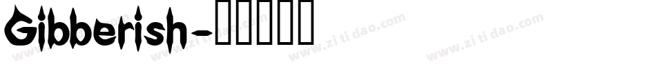 Gibberish字体转换