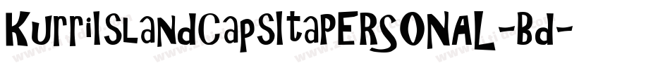 KurriIslandCapsItaPERSONAL-Bd字体转换