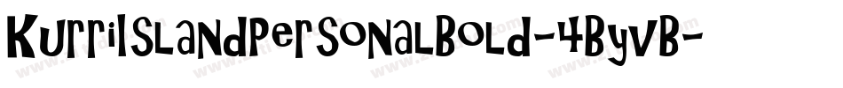 KurriIslandPersonalBold-4ByvB字体转换