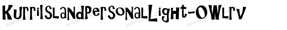 KurriIslandPersonalLight-0Wlrv字体转换 KurriIslandPersonalLight-0Wlrv字体转换