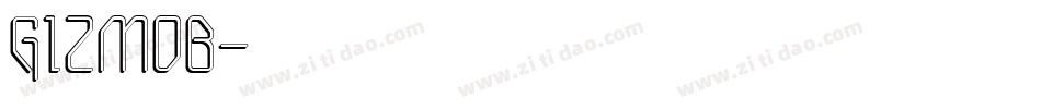 GIZMOB字体转换