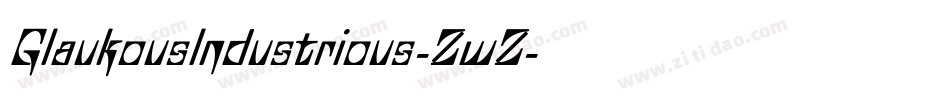 GlaukousIndustrious-ZwZ字体转换