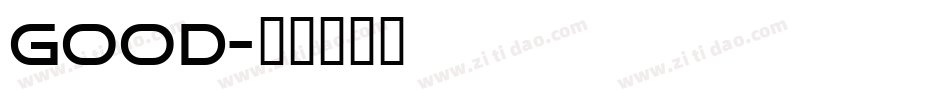 Good字体转换