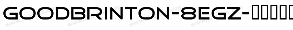 GoodBrinton-8EgZ字体转换