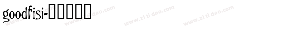 goodfisi字体转换
