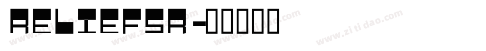 RELIEFSR字体转换