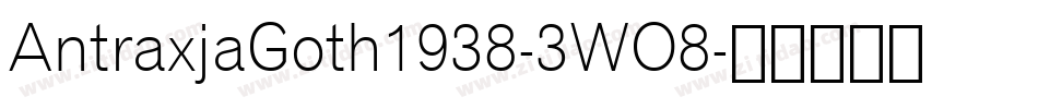AntraxjaGoth1938-3WO8字体转换