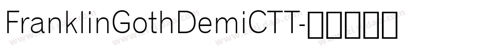 FranklinGothDemiCTT字体转换