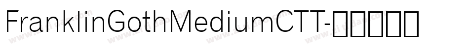 FranklinGothMediumCTT字体转换