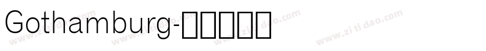 Gothamburg字体转换