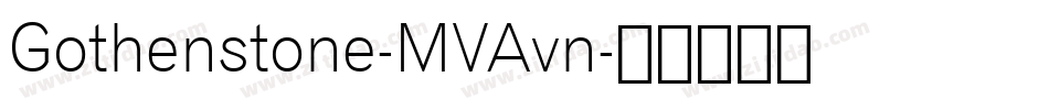 Gothenstone-MVAvn字体转换