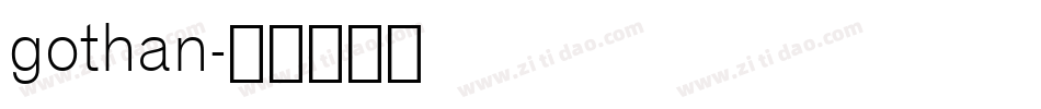 gothan字体转换