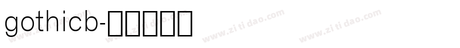 gothicb字体转换