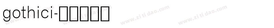 gothici字体转换