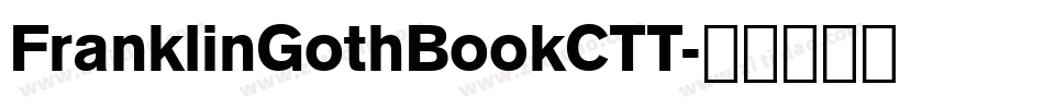 FranklinGothBookCTT字体转换