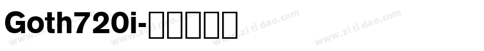 Goth720i字体转换