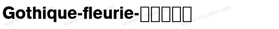 Gothique-fleurie字体转换