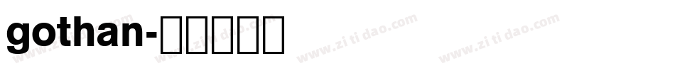 gothan字体转换