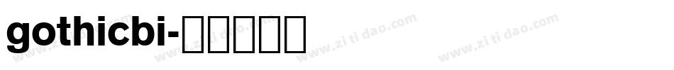 gothicbi字体转换