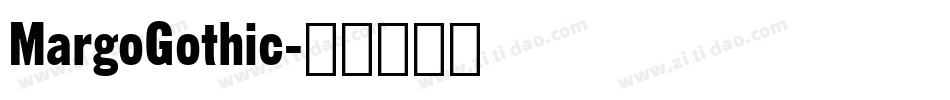 MargoGothic字体转换