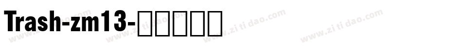 Trash-zm13字体转换