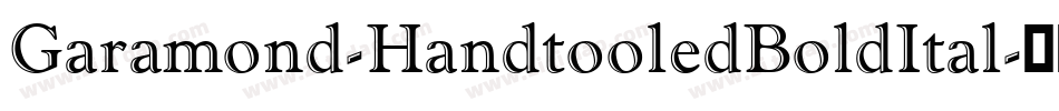 Garamond-HandtooledBoldItal字体转换