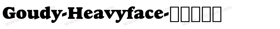 Goudy-Heavyface字体转换
