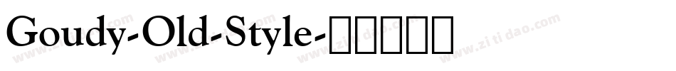 Goudy-Old-Style字体转换