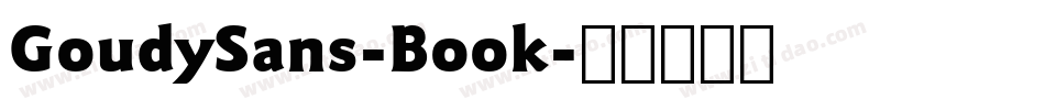 GoudySans-Book字体转换