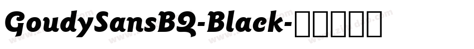 GoudySansBQ-Black字体转换